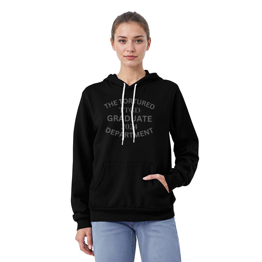 The Tortured Graduate 2024 Department Pullover Fleece Hoodie Sweatshirt Bella + Canvas 3719