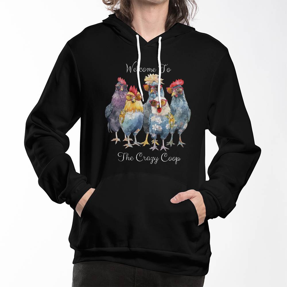 Welcome To The Crazy Coop Pullover Fleece Hoodie Sweatshirt Bella + Canvas 3719