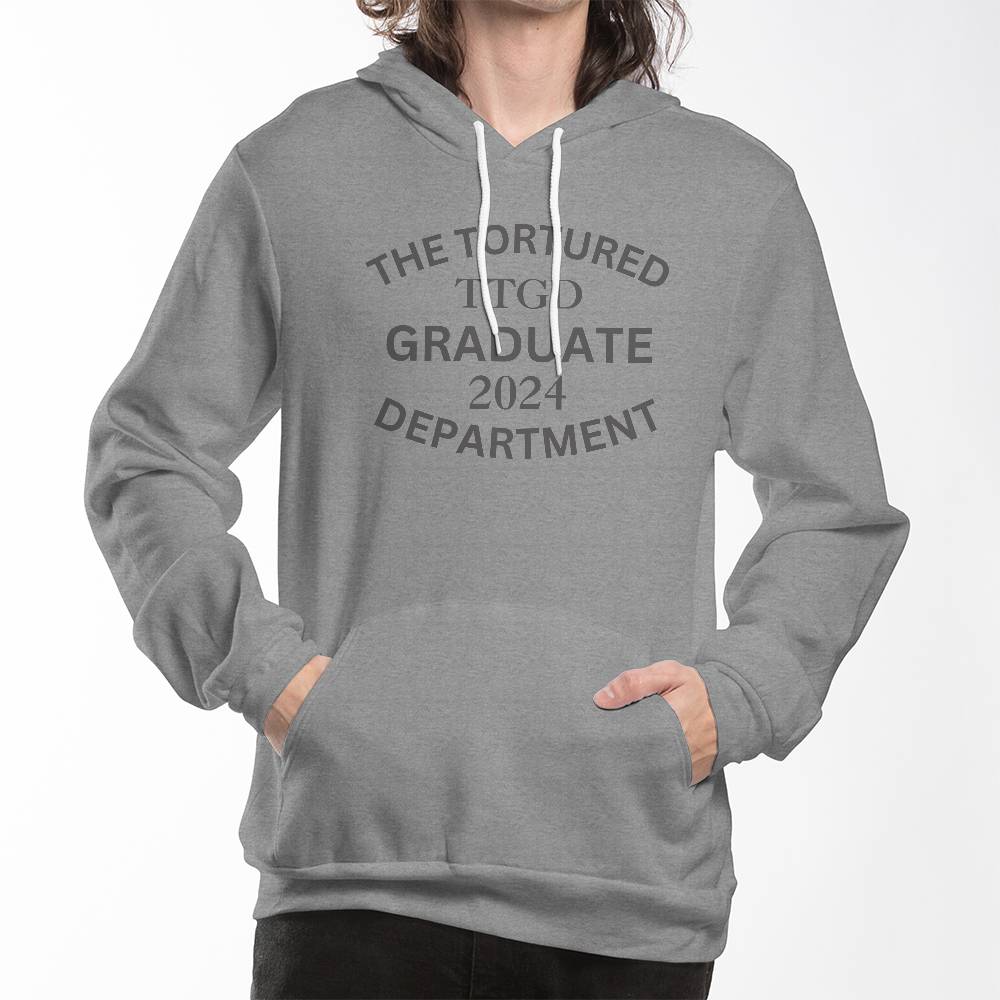 The Tortured Graduate 2024 Department Pullover Fleece Hoodie Sweatshirt Bella + Canvas 3719