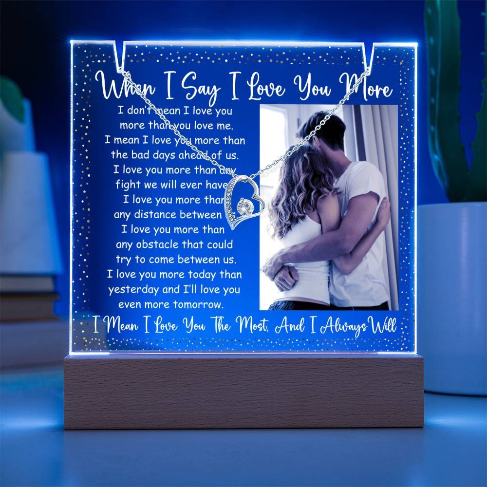 I Love You More Keepsake LED Lighted Acrylic Plaque & Forever Love Pendant Necklace