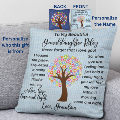 Personalized Granddaughter Throw Pillow, To My Beautiful Granddaughter, Hug in A pillow from Grandma to Granddaughter