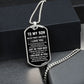 Son, As You Grow Older, Dog Tag Necklace, Holiday