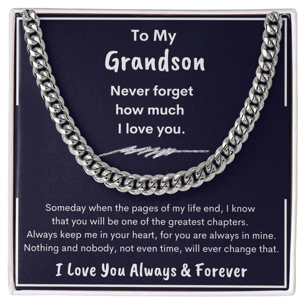 Grandson, Never Forget How Much I Love You, Cubin Link Chain, Birthday, Holiday