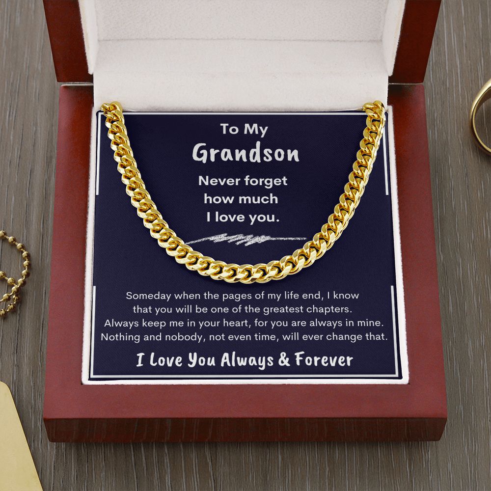 Grandson, Never Forget How Much I Love You, Cubin Link Chain, Birthday, Holiday