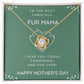 Fur Mama, Love Knot Necklace