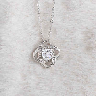 Granddaughter, I Squeezed This Necklace Really Tight, Love Knot Necklace, Holiday