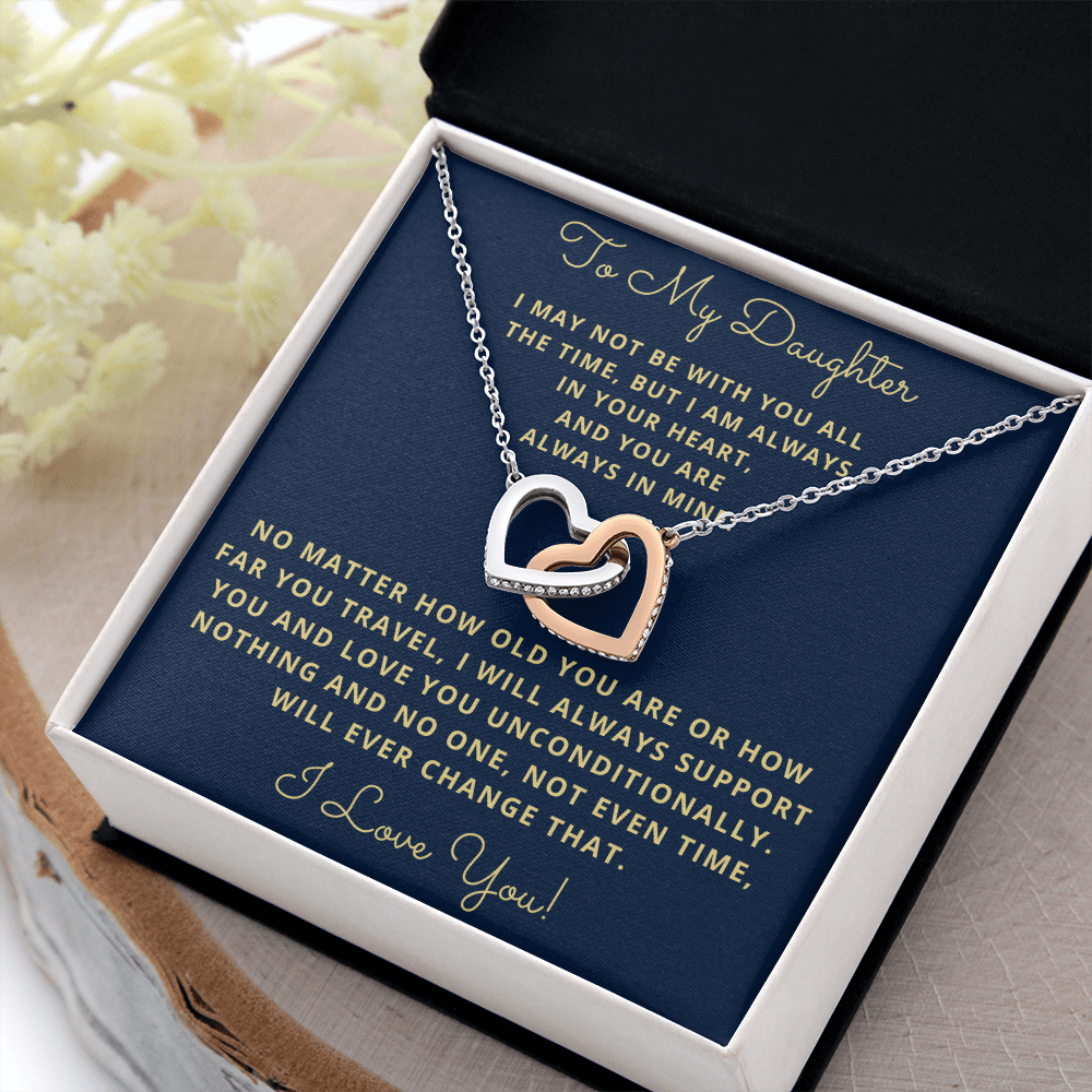 Daughter, I May Not Be With You All The Time, Interlocking Hearts Necklace, Holiday