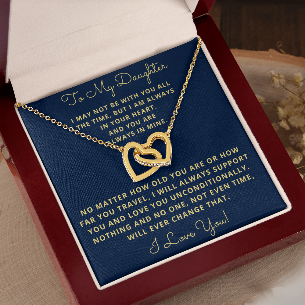 Daughter, I May Not Be With You All The Time, Interlocking Hearts Necklace, Holiday