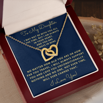 Daughter, I May Not Be With You All The Time, Interlocking Hearts Necklace, Holiday