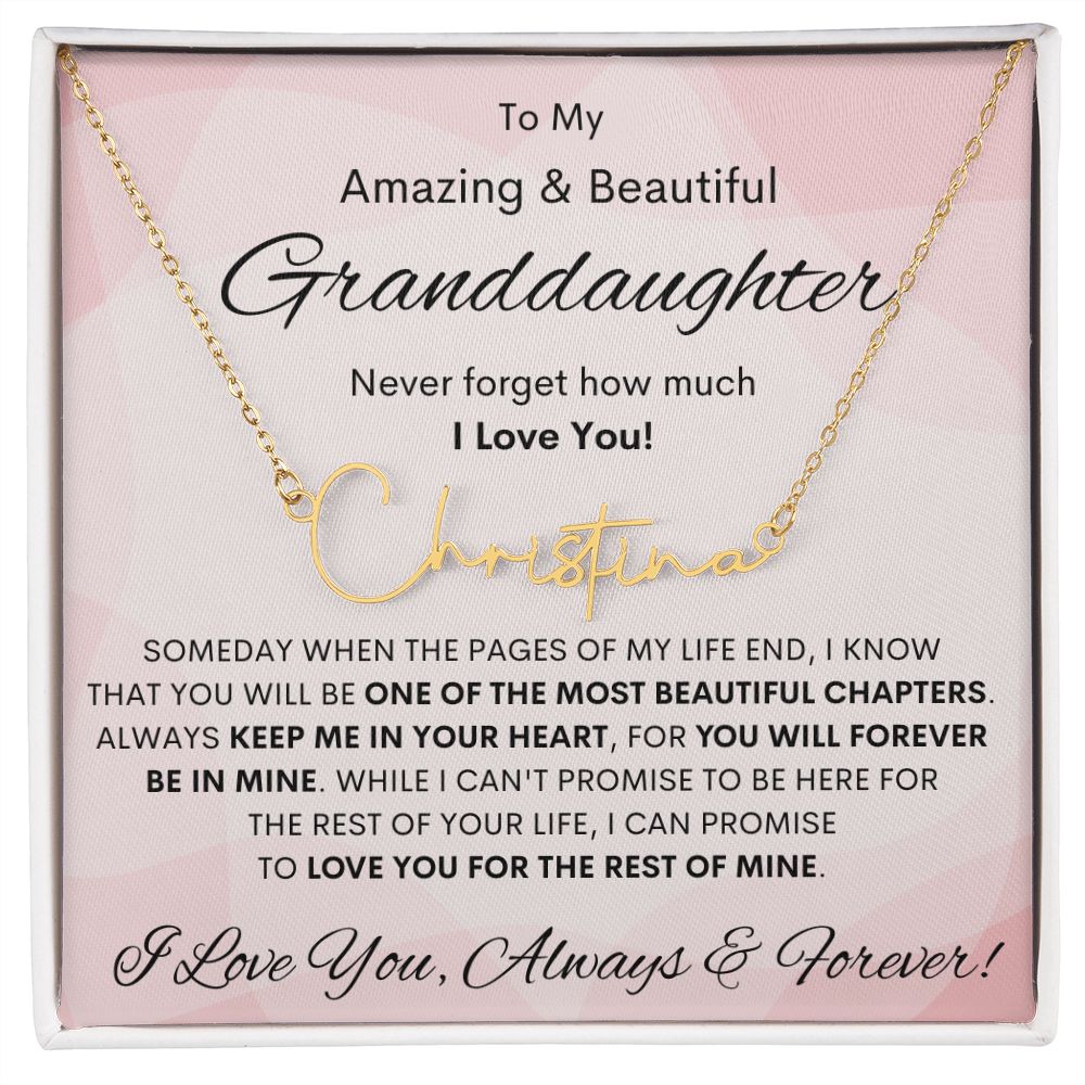 Granddaughter, Signature Name Necklace, Birthday, Swt16, Bat Mitzvah, Graduation, Easter, Communion, Confirmation, Holiday